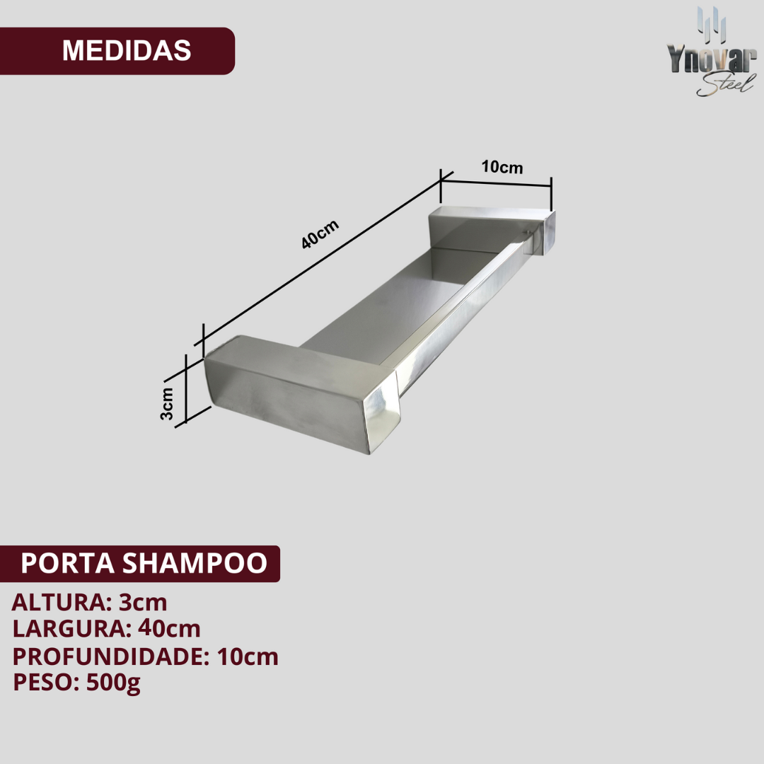 Porta Shampoo [40cm] Aço Inox Ynovare Premium YPS-40